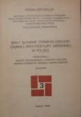 Mały słownik terminologiczny dawnej architektury obronnej w Polsce