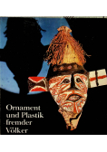 Ornament und Plastik fremder Volker