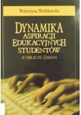 Dynamika aspiracji edukacyjnej studentów w obliczu zmian