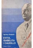Evita, Isabelita i Caudillo