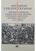 Śpiewki o dawnych Litwinach do roku 1434