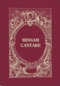 Missam Cantare