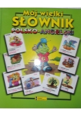Mój wielki słownik polsko-angielski