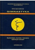 Gimnastyka. Systematyka, technika i metodyka wybranych ćwiczeń