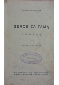 Serce za tamą,  1938 r.