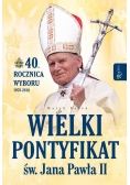Wielki pontyfikat św. Jana Pawła II