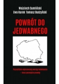 Powrót do Jedwabnego