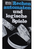 Rechenautomaten und logische Spiele