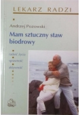 Mam sztuczny staw biodrowy