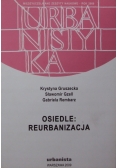 Osiedle Reurbanizacja
