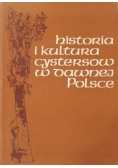 Historia i kultura Cystersów w dawnej Polsce i ich europejskie związki