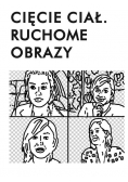 Cięcie ciał Ruchome obrazy