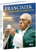 Franciszek. Prawdziwa historia życia