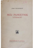 Mój pamiętnik literacki, ok 1925 r.