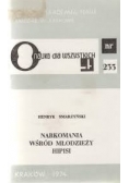 Narkomania wśród młodzieży hipisi