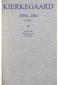 Albo, albo, tom  I