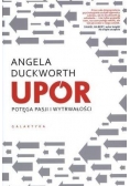 Upór. Potega pasji i wytrwałości
