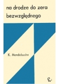 Na drodze do zera bezwzględnego
