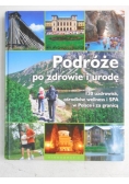 Podróże po zdrowie i urodę