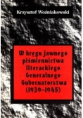 W kręgu jawnego piśmiennictwa literackiego Generalnego Gubernatorstawa