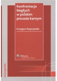Konfrontacja biegłych w polskim procesie karnym
