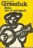 Boso , ale w ostrogach