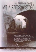 Mit a rzeczywistość+ autograf  Rodaka