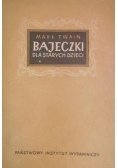 Bajeczki dla starych dzieci, 1949 r.