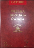 Wielka historia świata , Tom 7