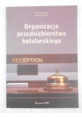Organizacja przedsiębiorstwa hotelarskiego