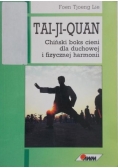 Tai- Ji- Quan. Chiński boks cieni dla duchowej i fizycznej harmonii