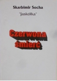 Czerwona śmierć + autograf