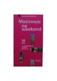 Mazowsze na weekend