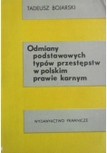 Odmiany podstawowych typów przestępstw w polskim prawie karnym