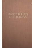 Das Zeichen des Jonas