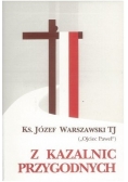 Z kazalnic przygodnych