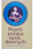 Pisarki polskie epok dawnych