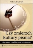 Czy zmierzch kultury pisma?