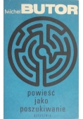 Powieść jako poszukiwanie. Wybór esejów