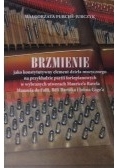 Brzmienie jako konstytutywny element dzieła muzycznego