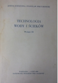 Technologia wody i ścieków, wydanie III
