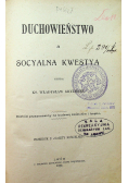 Duchowieństwo a socyalna Kwestya 1902 r