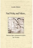 Nad Wisłą ,nad Nilem...