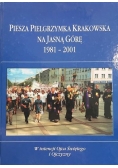 Piesza Pielgrzymka Krakowska na Jasną Górę 1981 - 2001