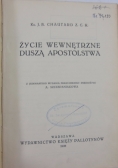 Życie wewnętrzne duszą apostolstwa, 1928 r.