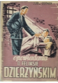 Opowiadania o Feliksie Dzierżyńskim 1949 r.
