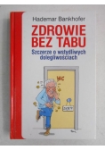 Zdrowie bez tabu