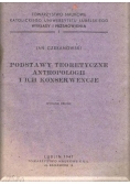 Podstawy Teoretyczne Antropologii i ich konsekwencje,1947r.