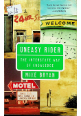 Uneasy rider