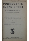 Podręcznik inżynierski w zakresie inżynierii lądowej i wodnej 1936r